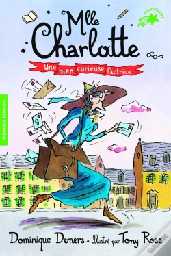 Capa do artigo Mlle Charlotte Tome 3 : Une Bien Curieuse Factrice