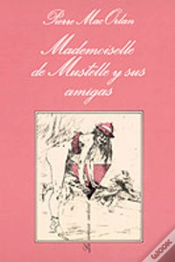 Capa do artigo Mlle. De Mustelle Y Sus Amigas