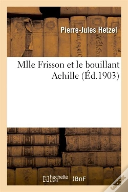 Capa do artigo Mlle Frisson Et Le Bouillant Achille