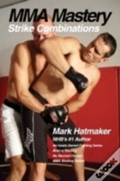 Mma Mastery: Strike Combinations