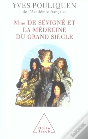 Capa do artigo Mme De Sevigne Et La Medecine Du Grand Siecle