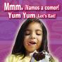 Mmm. Vamos A Comer! - Preview