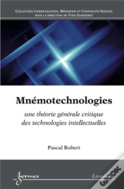Capa do artigo Mnémotechnologies : Une Théorie Générale Critique Des Technologies Intellectuelles