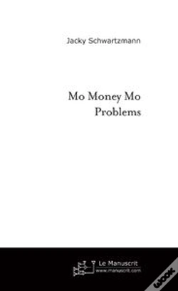 Capa do artigo Mo Money Mo Problems