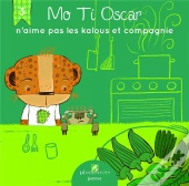 Mo Ti Oscar N'Aime Pas Les Kalous Et Compagnie