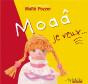 Moaâ ; Je Veux... - Preview