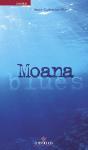 Moana Blues - Preview