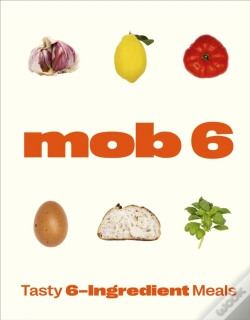 Capa do artigo Mob 6: Tasty 6-Ingredient Meals