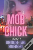 Mob Chick