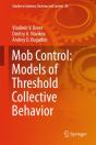 Mob Control: Models Of Threshold Collective Behavior - Preview