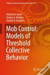 Capa do artigo Mob Control: Models Of Threshold Collective Behavior