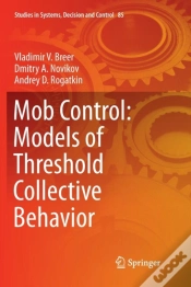 Capa do artigo Mob Control: Models Of Threshold Collective Behavior