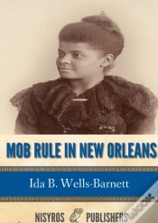 Capa do artigo Mob Rule In New Orleans