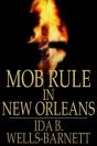 Mob Rule In New Orleans - Preview