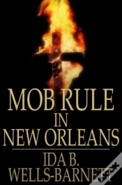 Capa do artigo Mob Rule In New Orleans