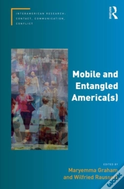 Capa do artigo Mobile And Entangled America(S)