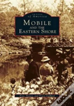 Mobile And The Eastern Shore