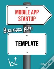 Mobile App Startup Business Plan Template