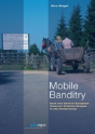 Mobile Banditry - Preview