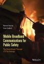 Mobile Broadband Communications For Public Safety - Preview