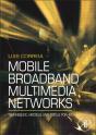 Mobile Broadband Multimedia Networks - Preview