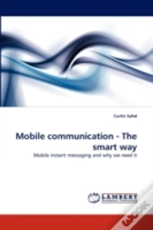 Mobile Communication - The Smart Way