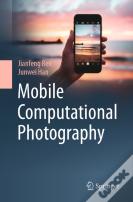 Mobile Computational Photography