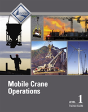 Mobile Crane Operations Level 1 Trainee Guide - Preview