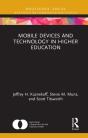Mobile Devices And Technology In Higher Education - Preview