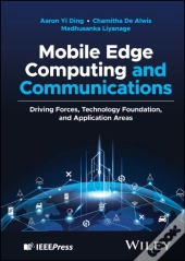 Mobile Edge Computing And Communications