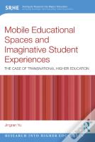 Mobile Educational Spaces And Imaginative Student Experiences