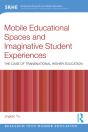 Mobile Educational Spaces And Imaginative Student Experiences - Preview