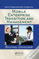 Mobile Enterprise Transition And Management
