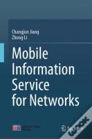 Mobile Information Service For Networks