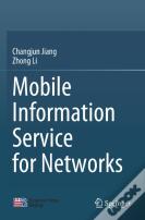 Mobile Information Service For Networks