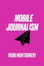 Mobile Journalism - Preview