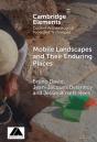 Mobile Landscapes And Their Enduring Places - Preview