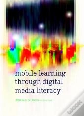Mobile Learning Through Digital Media Literacy