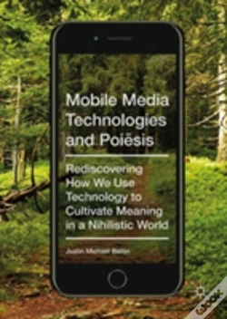 Capa do artigo Mobile Media Technologies And Poiesis