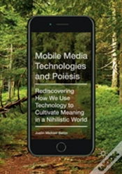 Capa do artigo Mobile Media Technologies And Poiesis