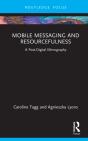 Mobile Messaging And Resourcefulness - Preview
