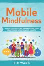 Mobile Mindfulness - Preview