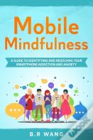Mobile Mindfulness