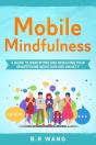 Mobile Mindfulness - Preview