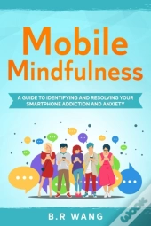 Mobile Mindfulness