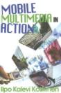 Mobile Multimedia In Action - Preview