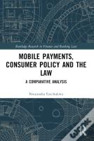 Mobile Payments, Consumer Policy, And The Law
