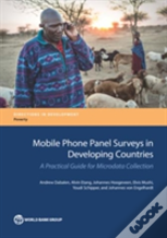Mobile Phone Panel Surveys In Developing Countries