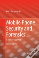 Mobile Phone Security And Forensics