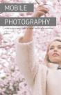 Mobile Photography - Preview